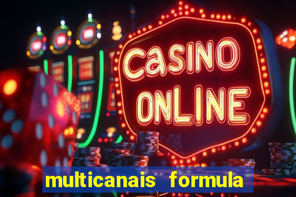 multicanais formula 1 ao vivo